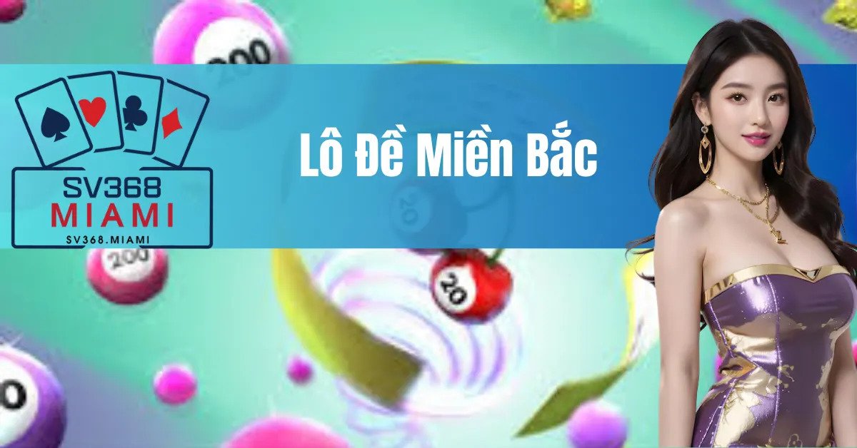 Lô Đề Miền Bắc